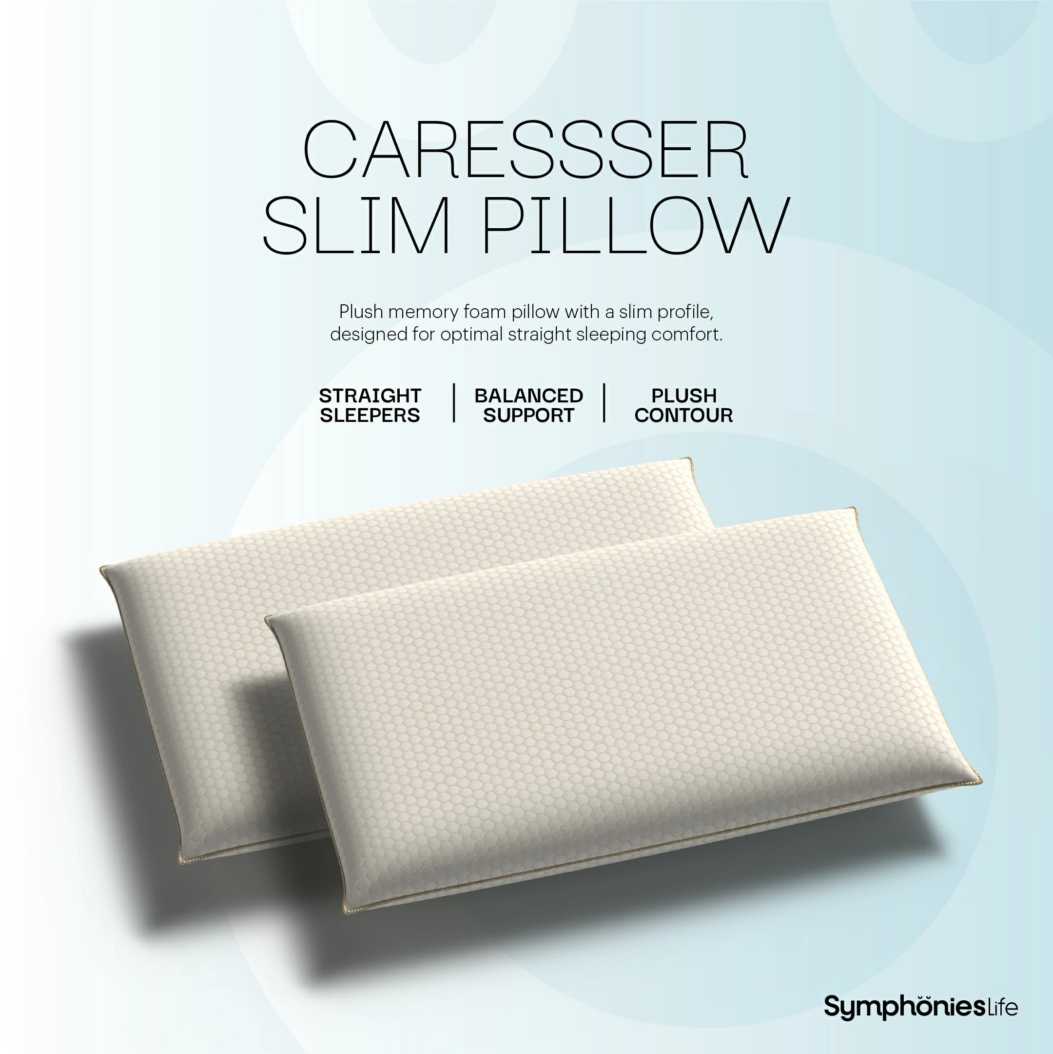 Caressser Slim Pillow